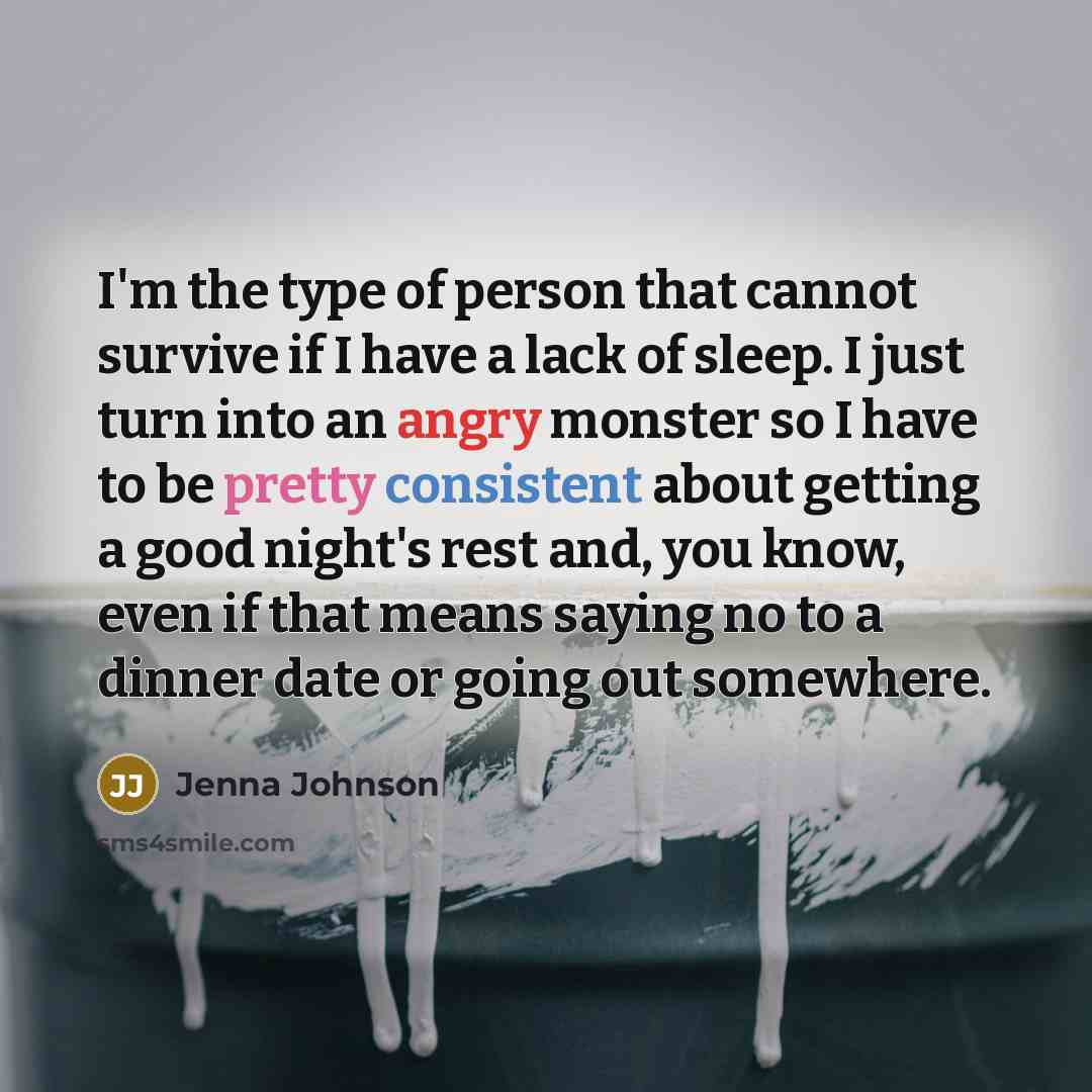 “I'm the type of person that cannot survive if I…” quote by Jenna Johnson