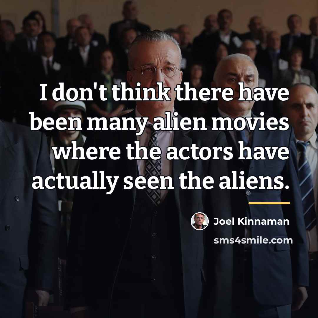 “I don't think there have been many alien movies where…” quote by Joel Kinnaman