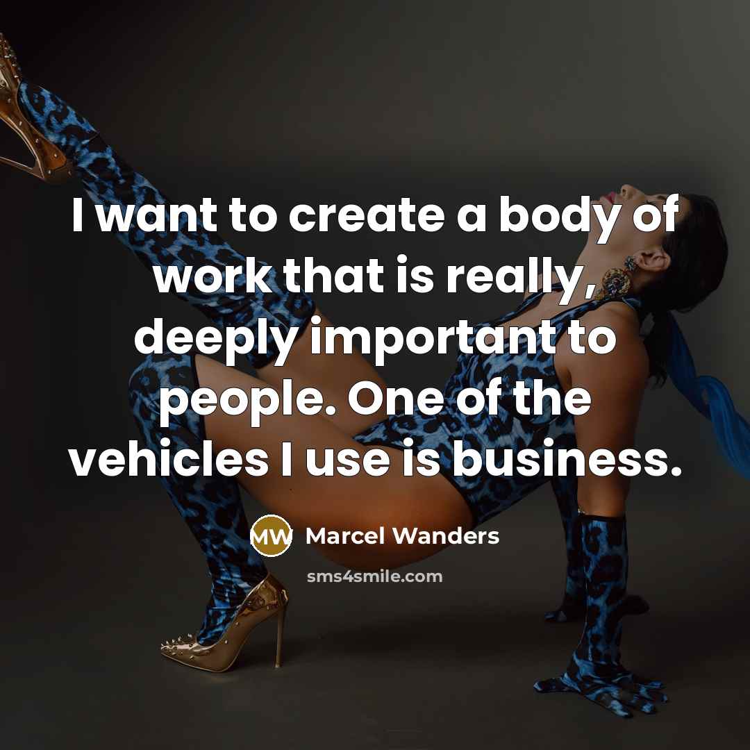 “I want to create a body of work that is…” quote by Marcel Wanders