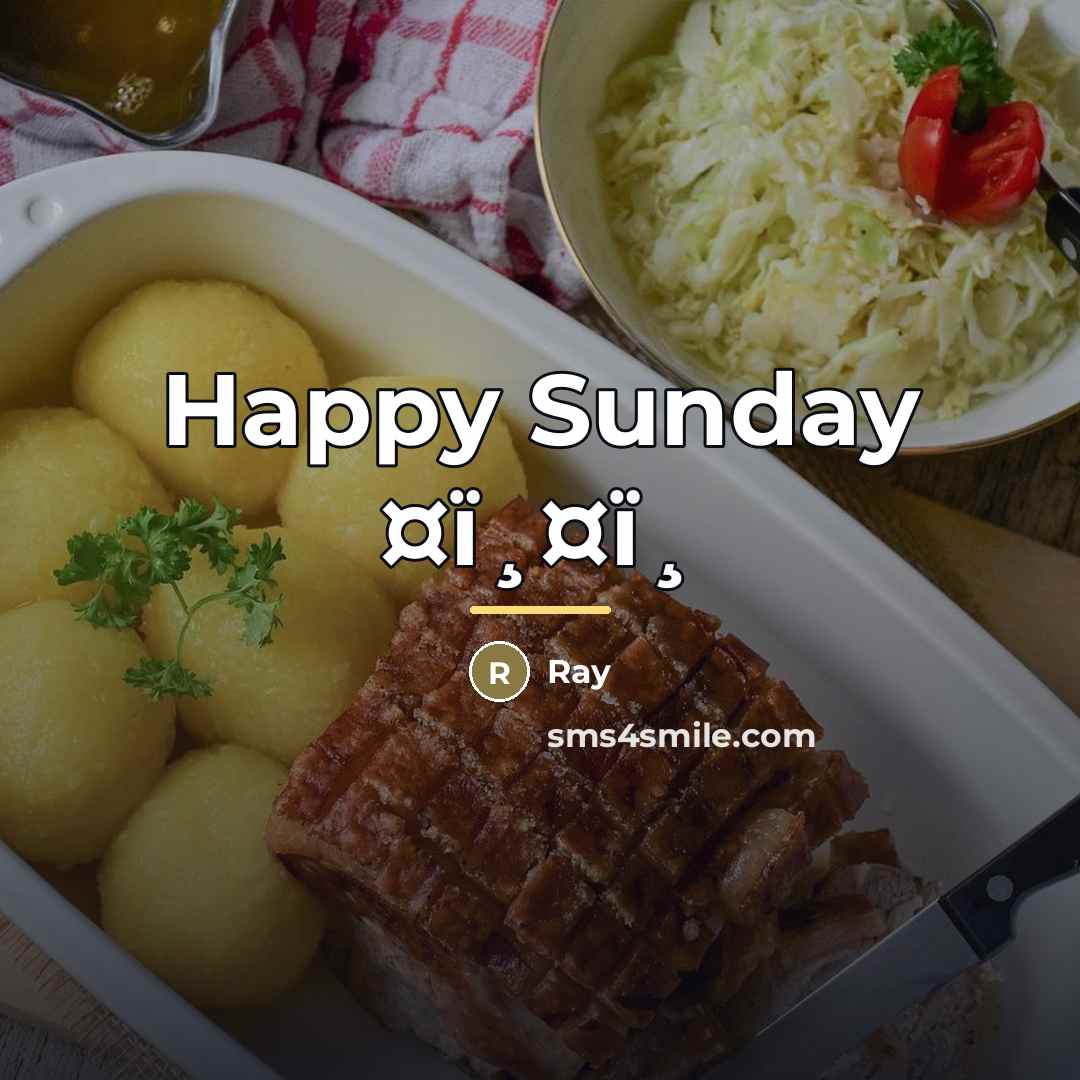 “Happy Sunday ¤ï¸¤ï¸…” quote by Ray