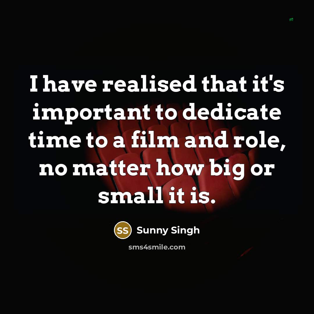 “I have realised that it's important to dedicate time to…” quote by Sunny Singh