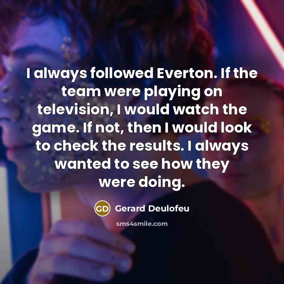 “I always followed Everton. If the team were playing on…” quote by Gerard Deulofeu