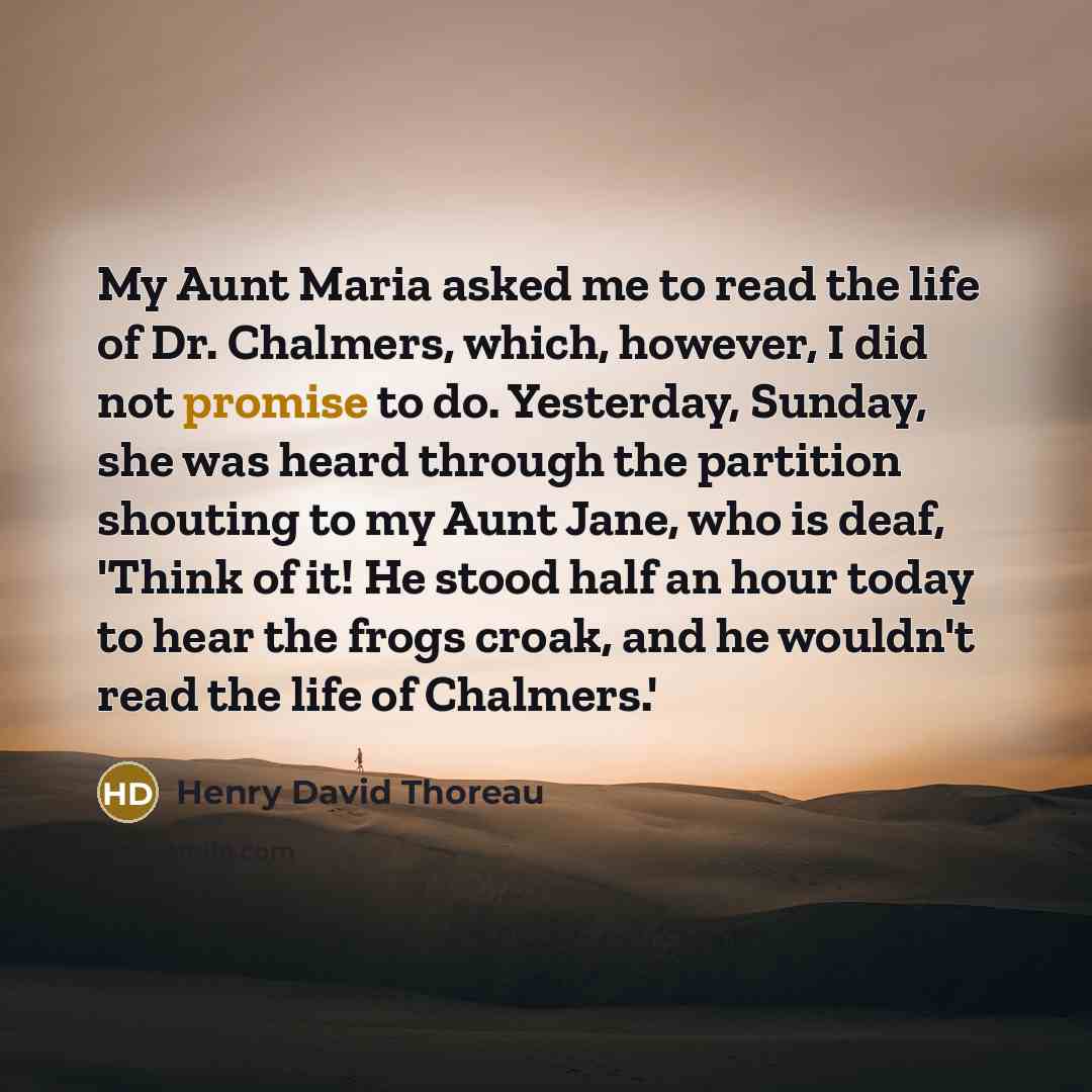 “My Aunt Maria asked me to read the life of…” quote by Henry David Thoreau