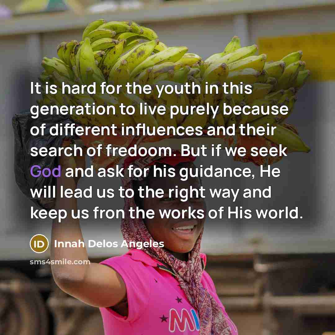 “It is hard for the youth in this generation to…” quote by Innah Delos Angeles