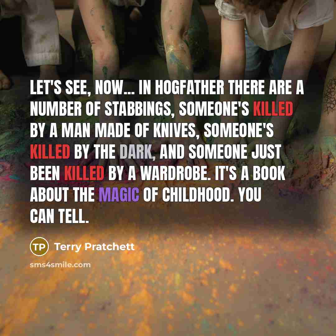 “Let's see, now... in HOGFATHER there are a number of…” quote by Terry Pratchett