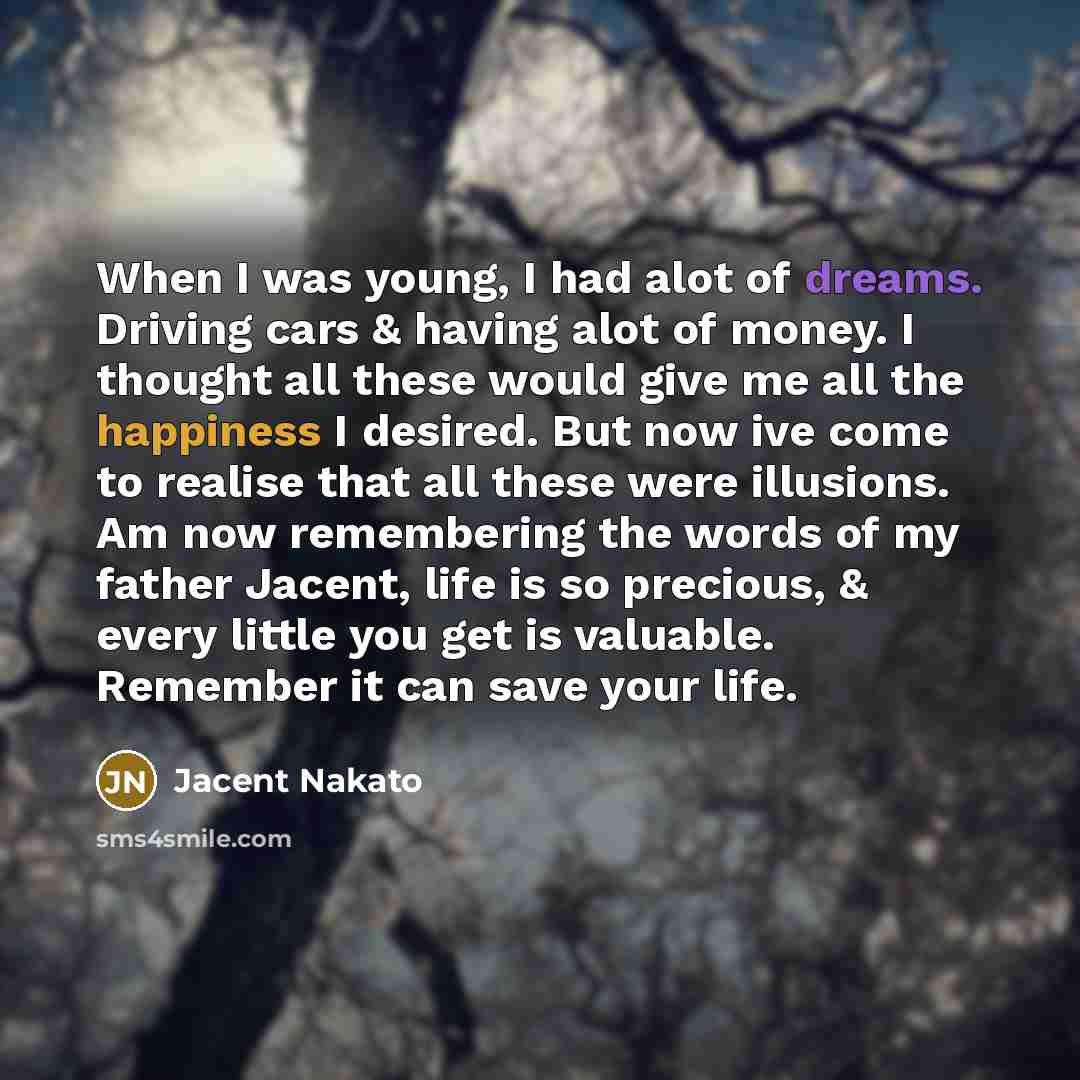 “When I was young, I had alot of dreams. Driving…” quote by Jacent Nakato