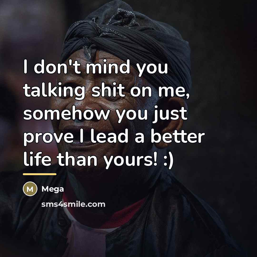 “I don't mind you talking shit on me, somehow you…” quote by Mega
