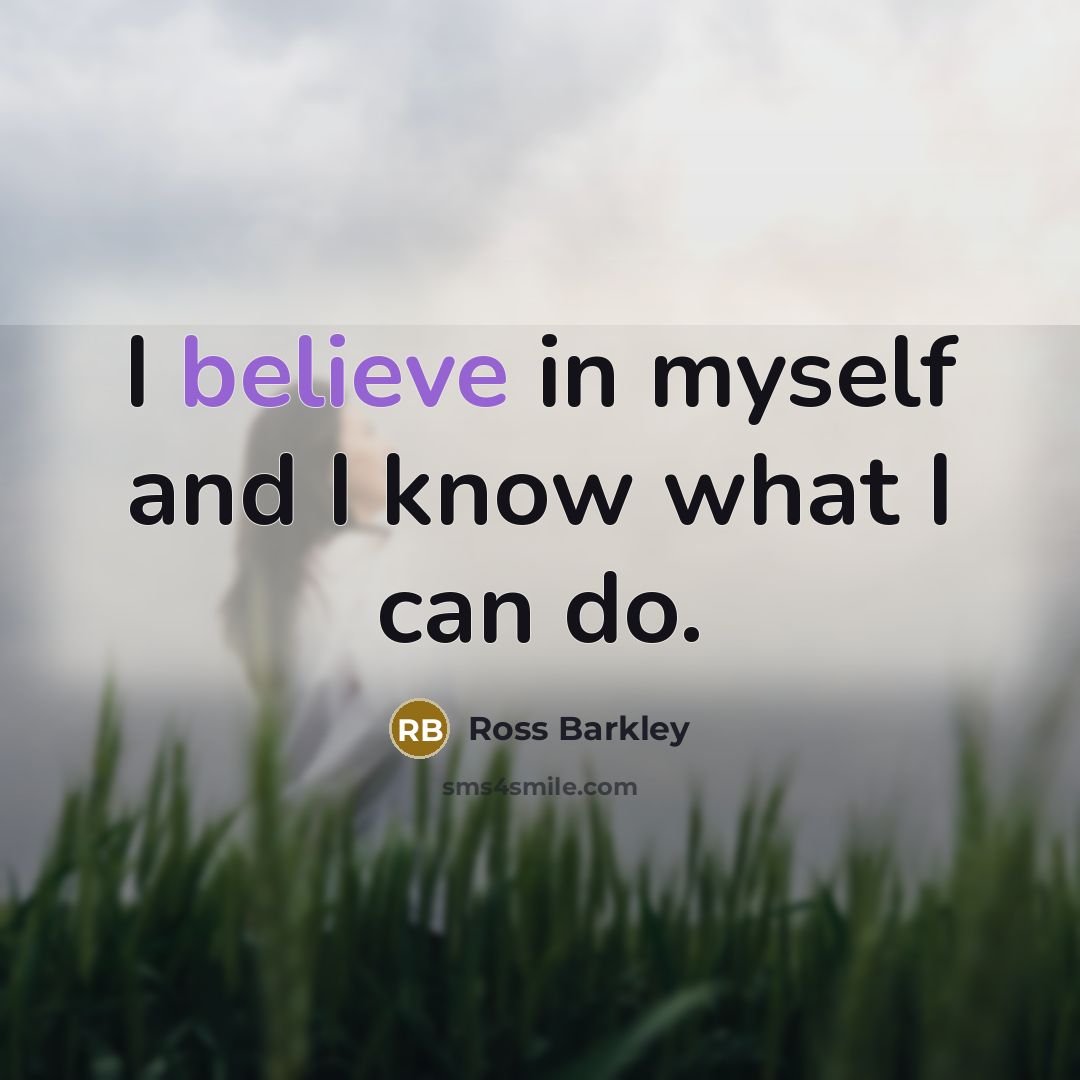 “I believe in myself and I know what I can…” quote by Ross Barkley