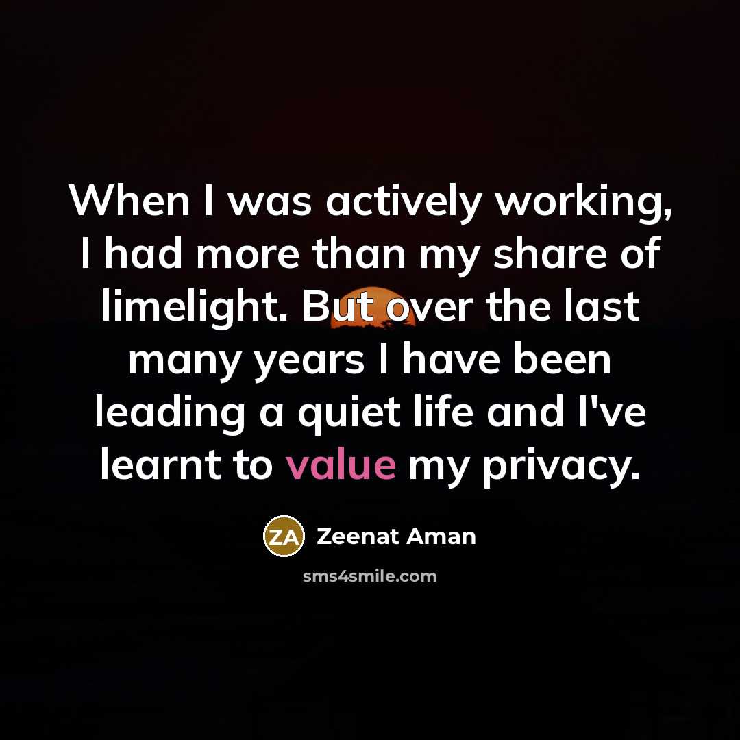 “When I was actively working, I had more than my…” quote by Zeenat Aman