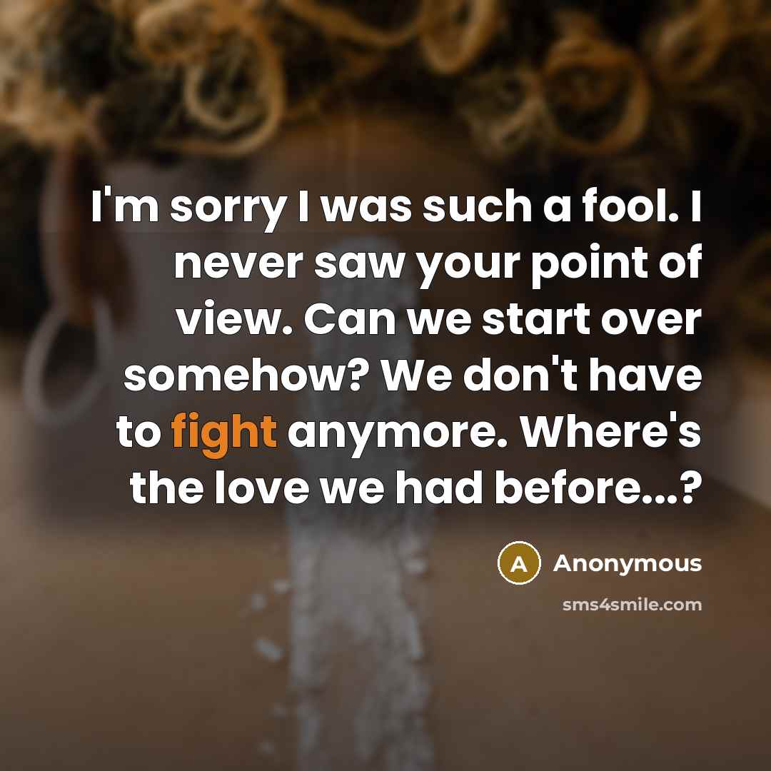 “I'm sorry I was such a fool. I never saw…” quote by Anonymous