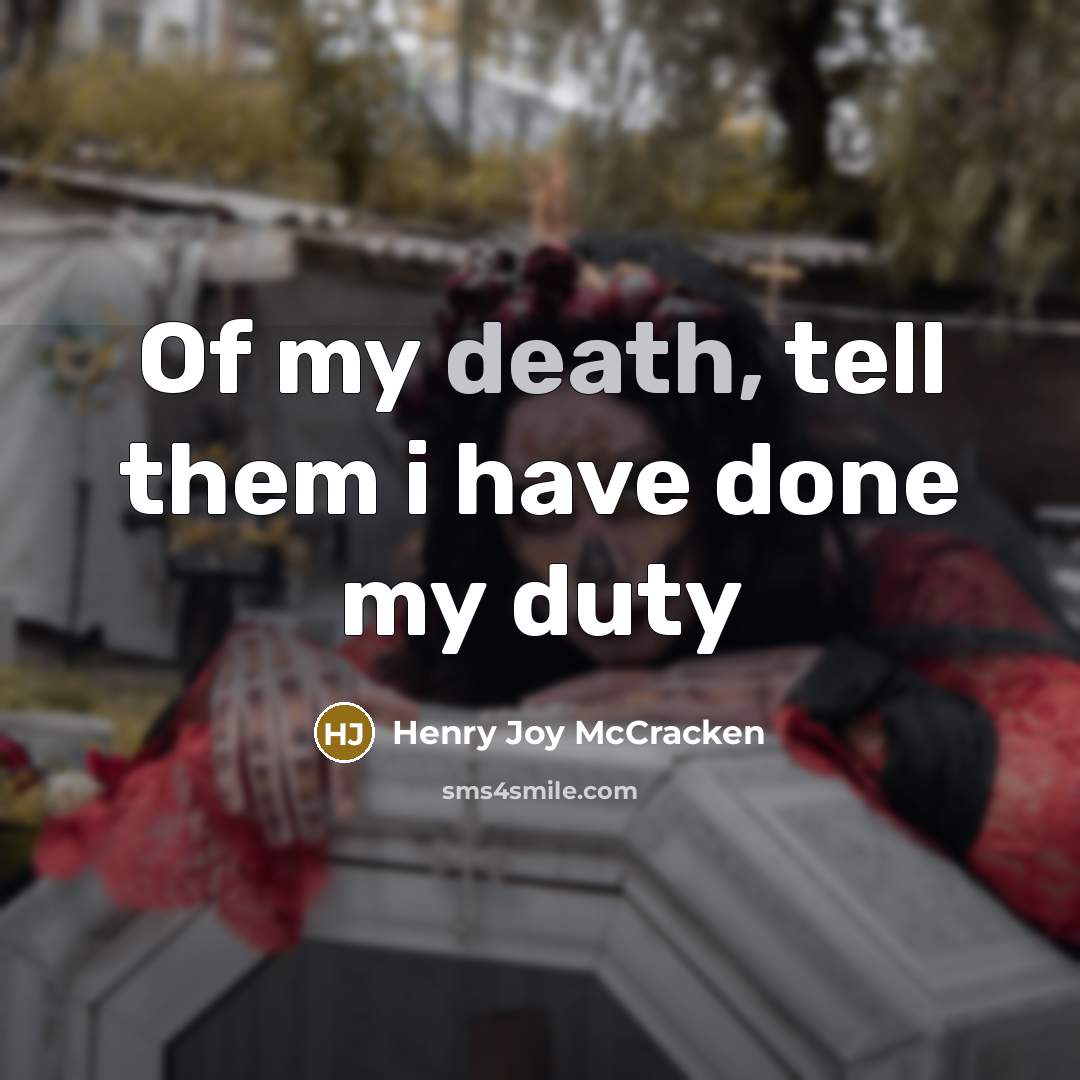 “Of my death, tell them i have done my duty…” quote by Henry Joy McCracken
