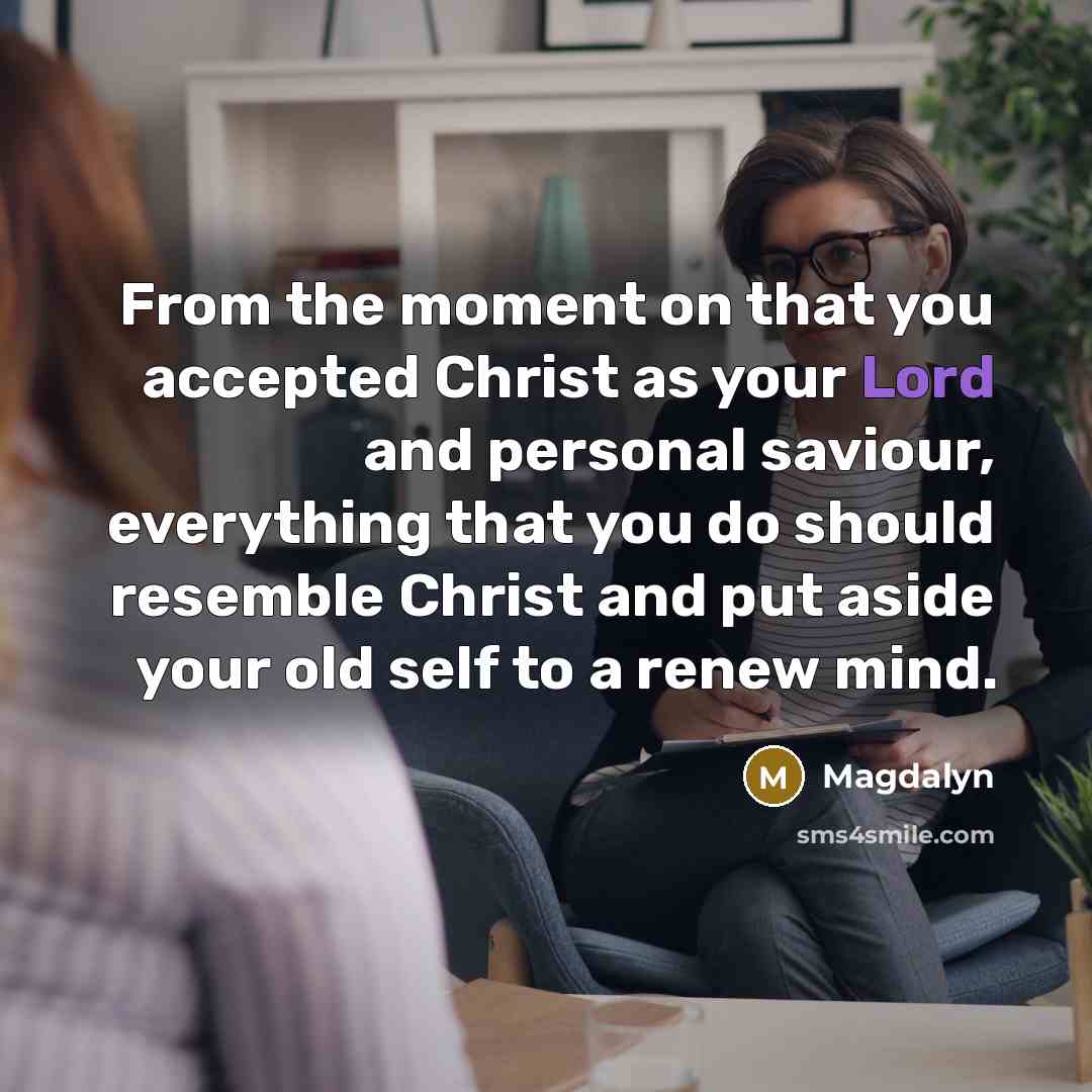 “From the moment on that you accepted Christ as your…” quote by Magdalyn