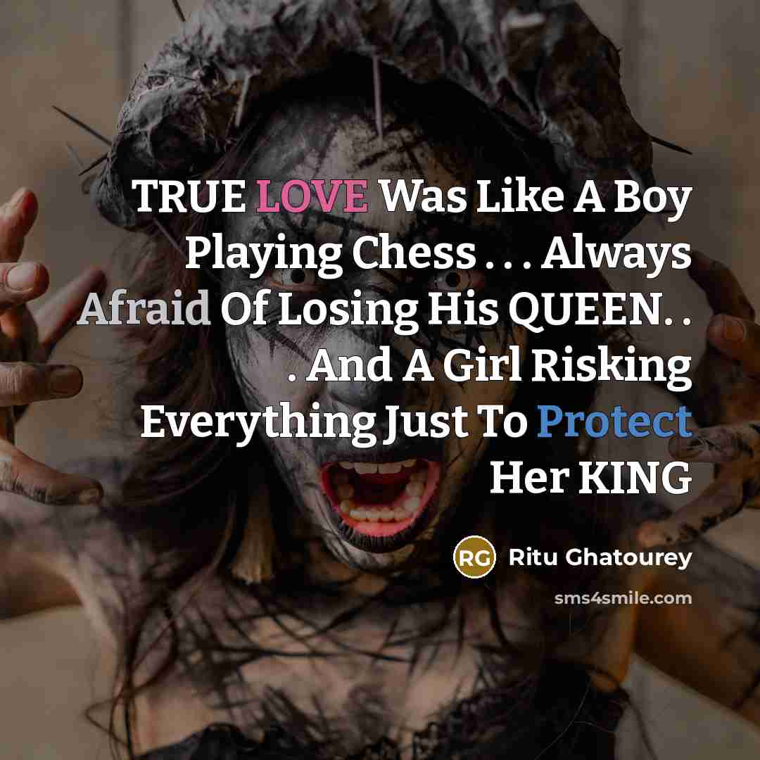“TRUE LOVE Was Like A Boy Playing Chess . .…” quote by Ritu Ghatourey