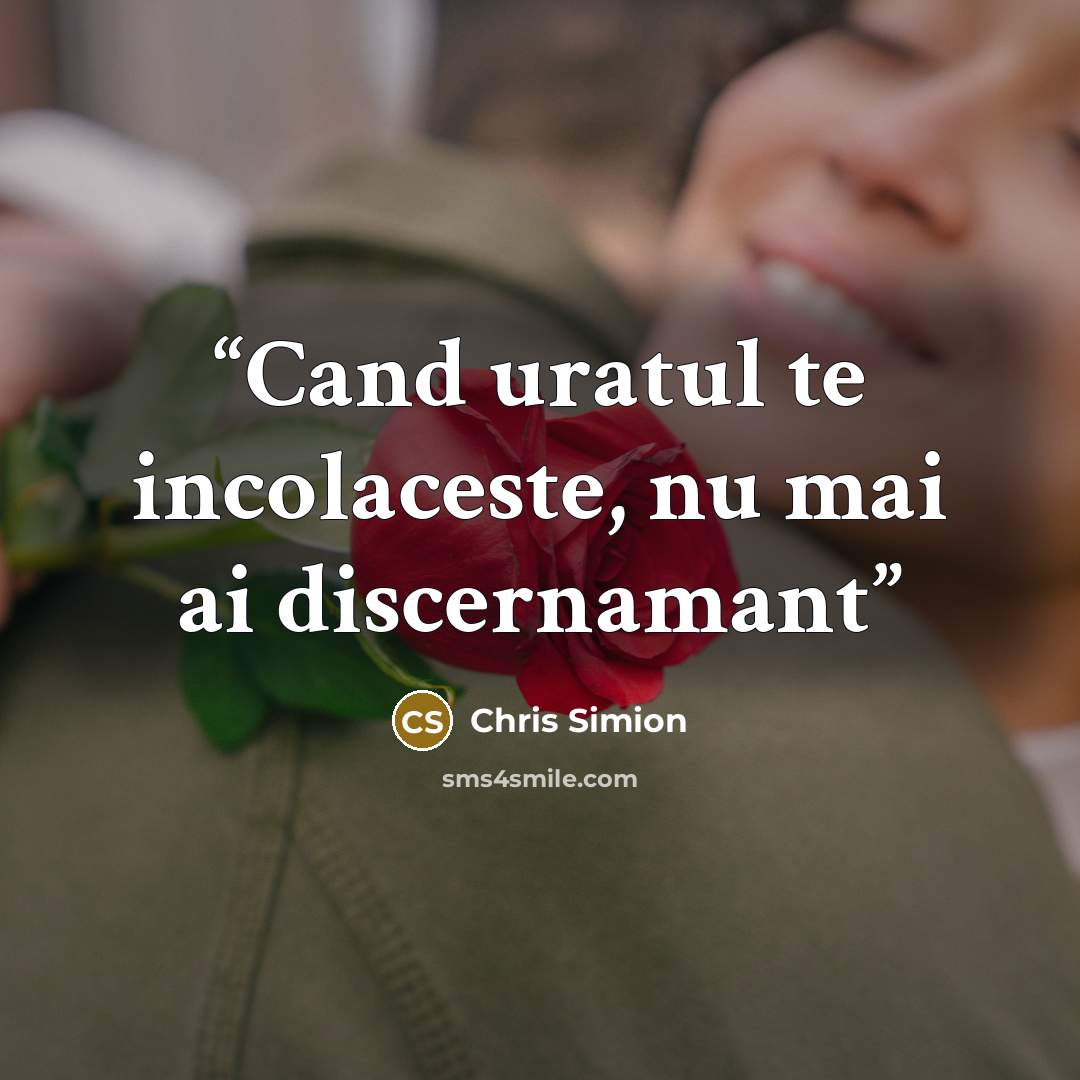 “Cand uratul te incolaceste, nu mai ai discernamant” quote by Chris Simion
