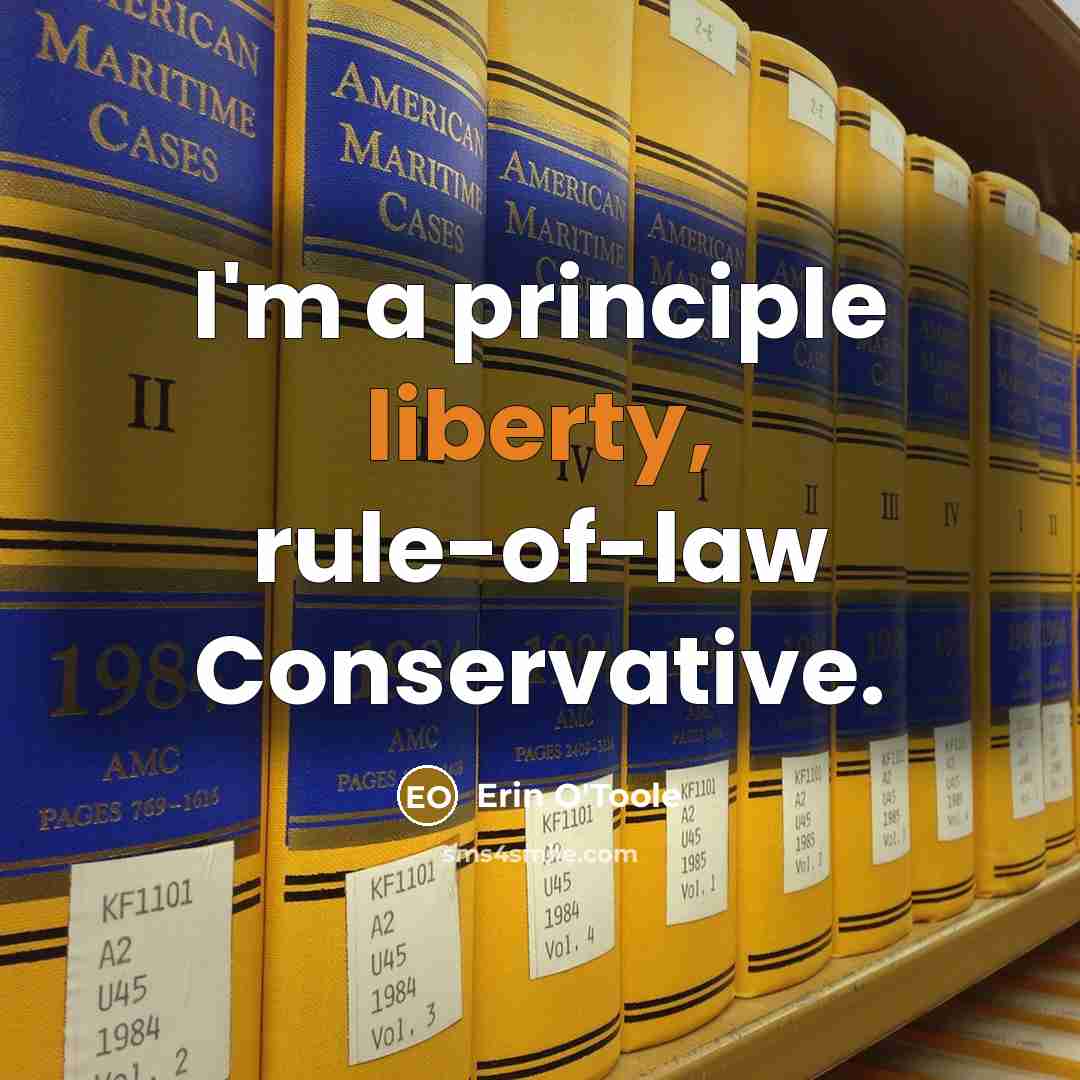 “I'm a principle liberty, rule-of-law Conservative.…” quote by Erin O'Toole