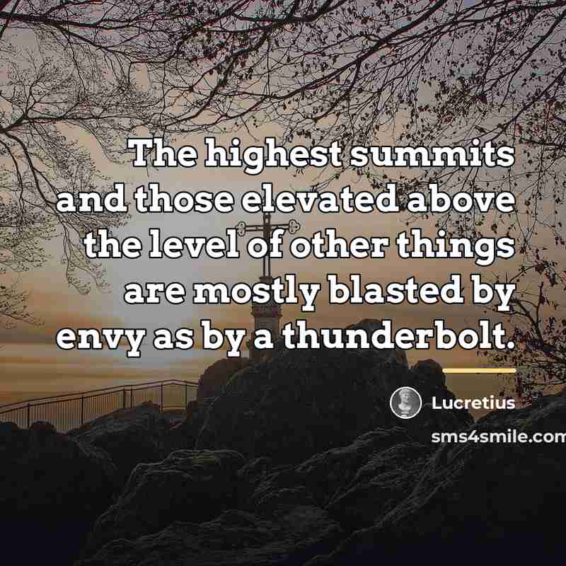 “The highest summits and those elevated above the level of…” quote by Lucretius