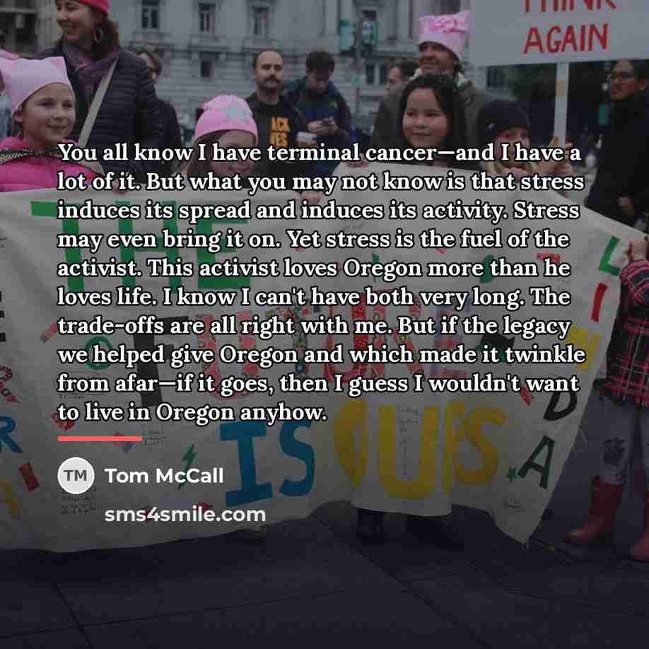 “You all know I have terminal cancer—and I have a…” quote by Tom McCall