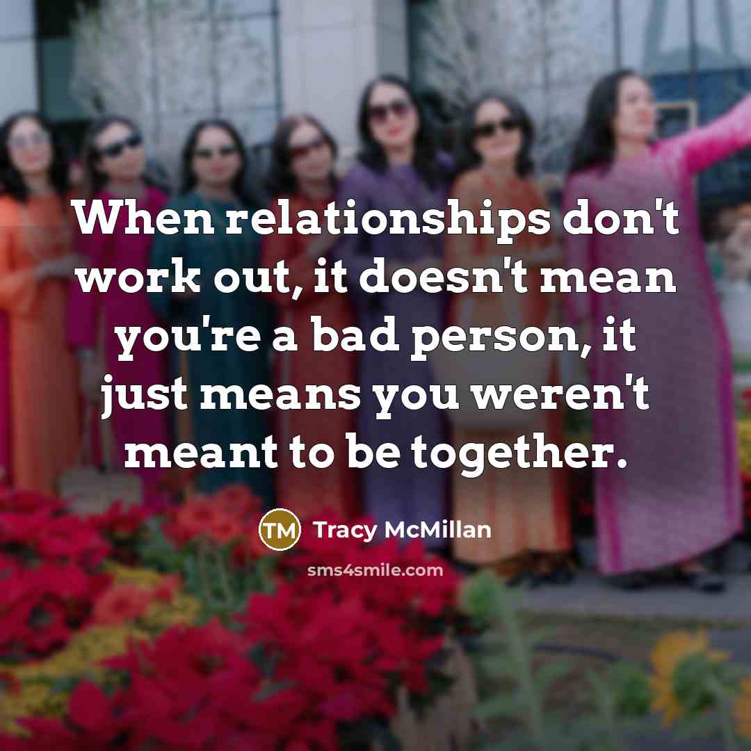 “When relationships don't work out, it doesn't mean you're a…” quote by Tracy McMillan
