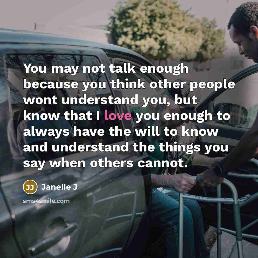 “You may not talk enough because you think other people…” quote by Janelle J