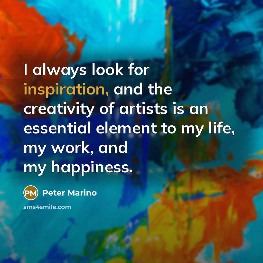 “I always look for inspiration, and the creativity of artists…” quote by Peter Marino
