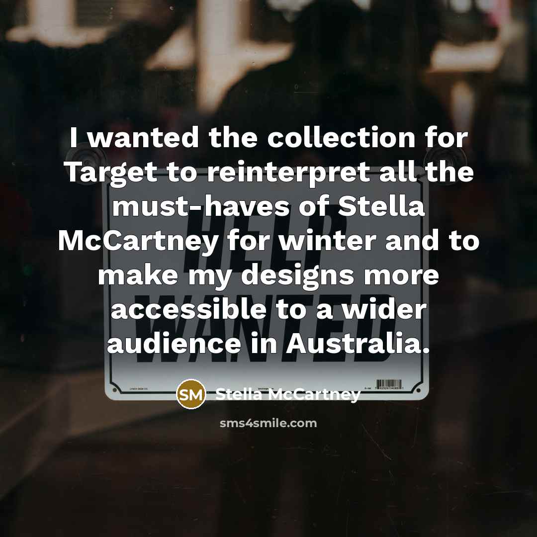 “I wanted the collection for Target to reinterpret all the…” quote by Stella McCartney