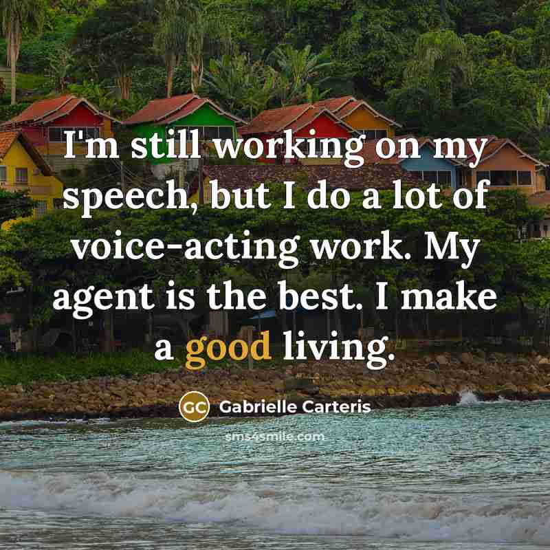 “I'm still working on my speech, but I do a…” quote by Gabrielle Carteris