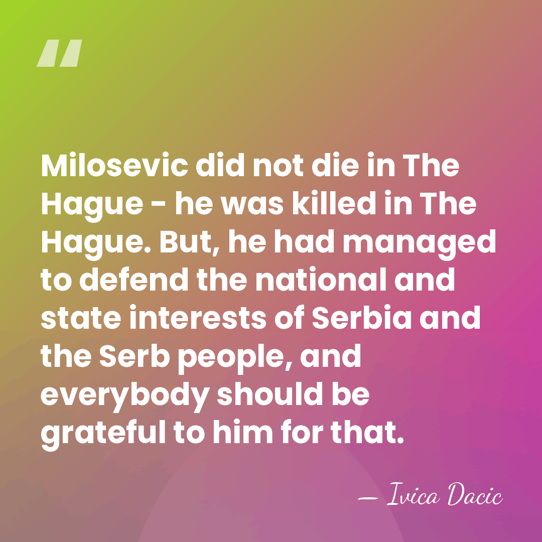 Milosevic did not die in The Hague - he was killed in&hellip; - Ivica Dacic