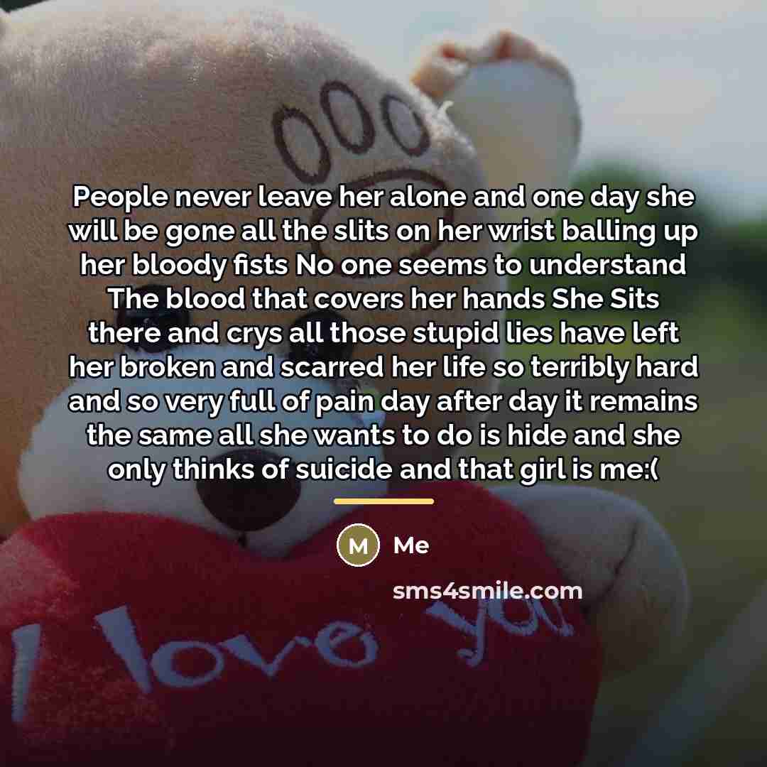“People never leave her alone and one day she will…” quote by Me