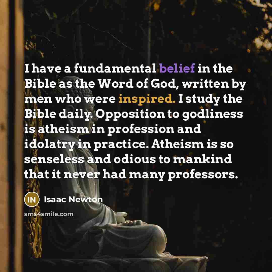 “I have a fundamental belief in the Bible as the…” quote by Isaac Newton