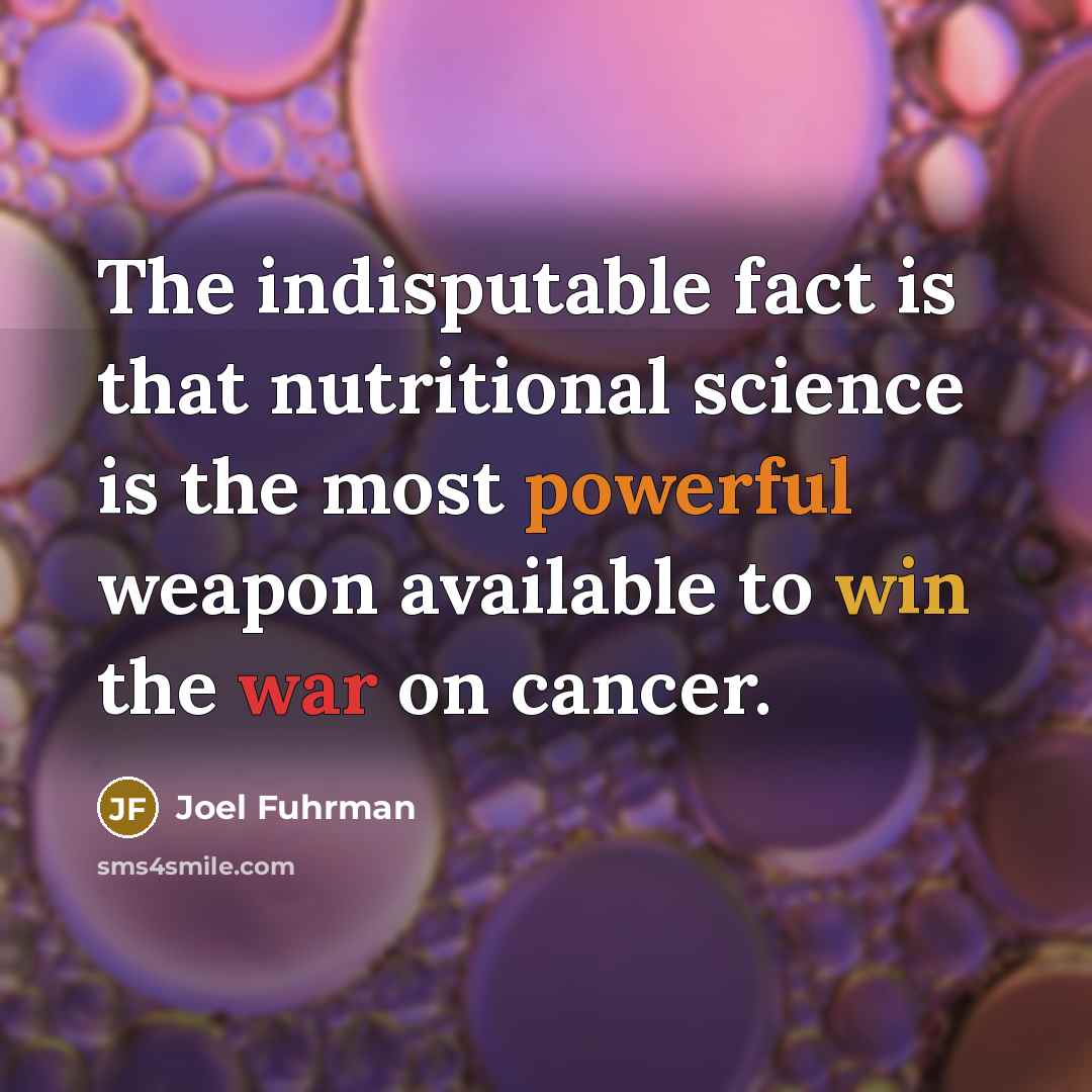 “The indisputable fact is that nutritional science is the most…” quote by Joel Fuhrman