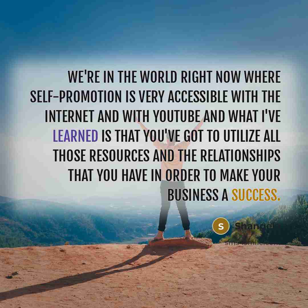 “We're in the world right now where self-promotion is very…” quote by Shangela