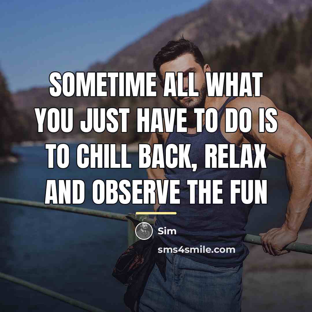 “Sometime all what you just have to do is to…” quote by Sim