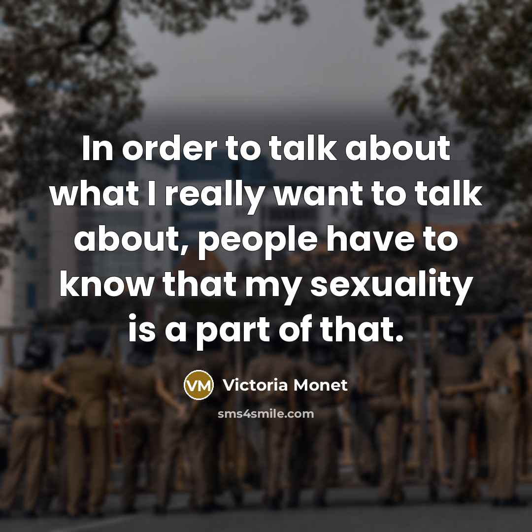 “In order to talk about what I really want to…” quote by Victoria Monet