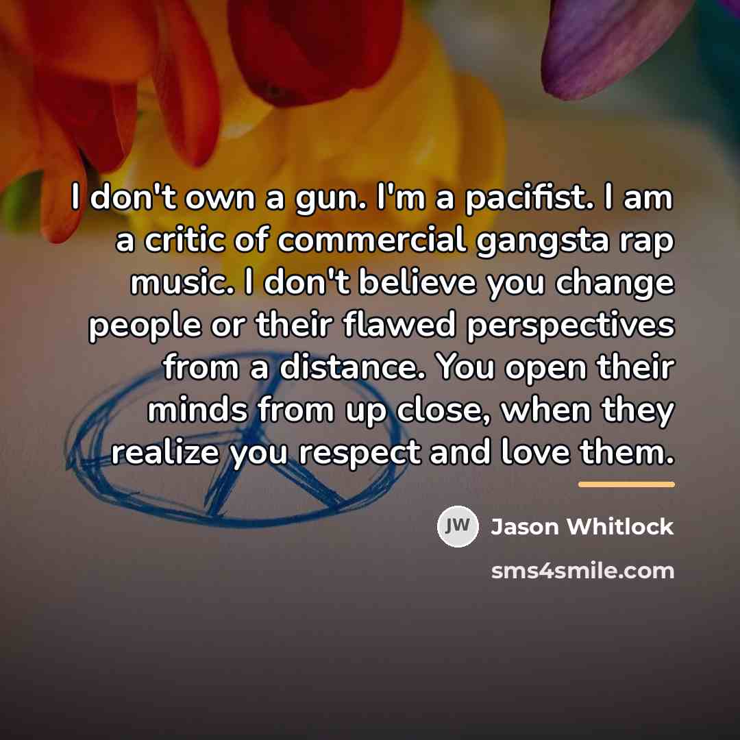 “I don't own a gun. I'm a pacifist. I am…” quote by Jason Whitlock