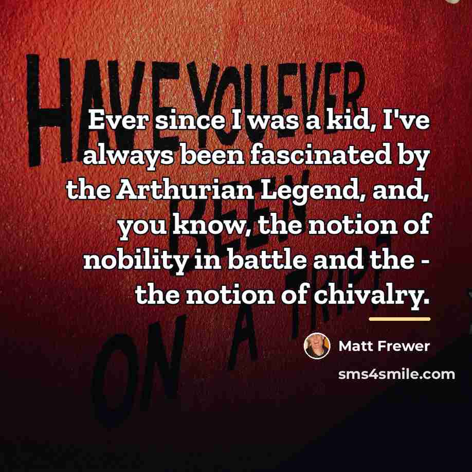 “Ever since I was a kid, I've always been fascinated…” quote by Matt Frewer