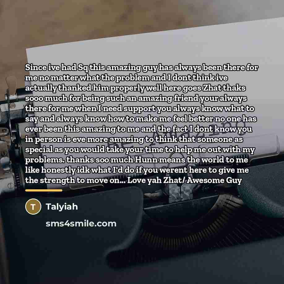 “Since ive had Sq this amazing guy has always been…” quote by Talyiah