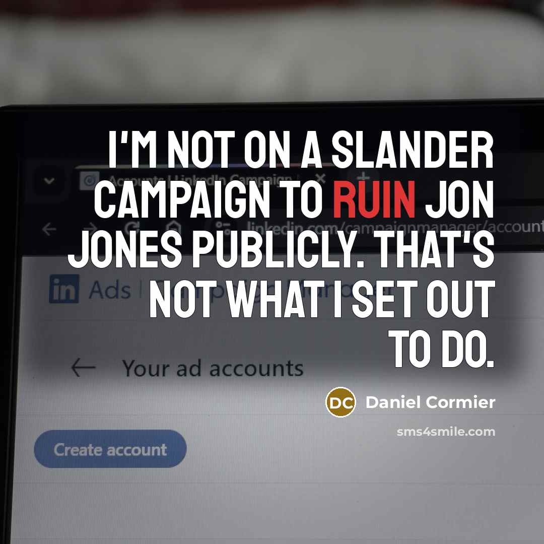 “I'm not on a slander campaign to ruin Jon Jones…” quote by Daniel Cormier