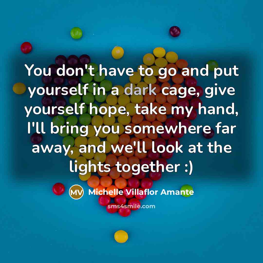“You don't have to go and put yourself in a…” quote by Michelle Villaflor Amante