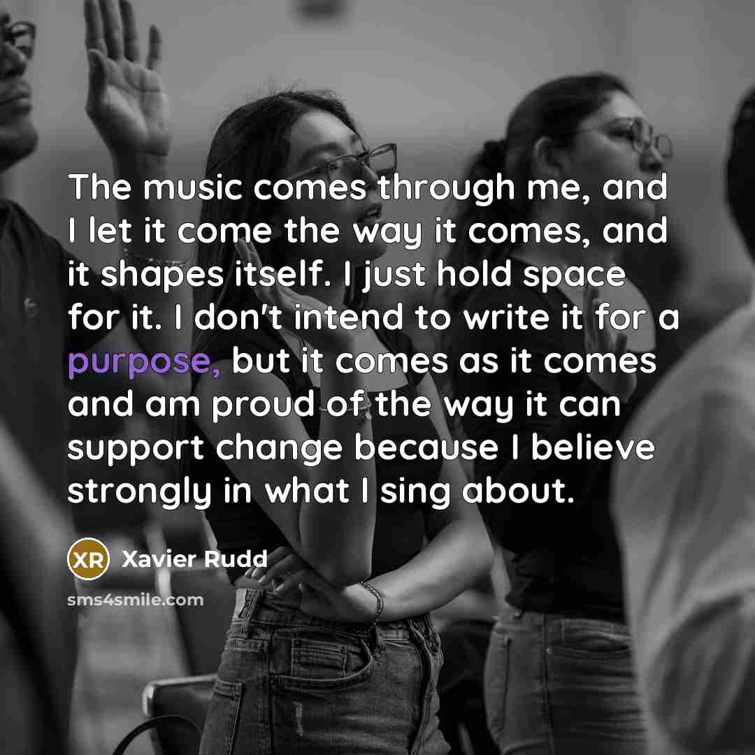 “The music comes through me, and I let it come…” quote by Xavier Rudd