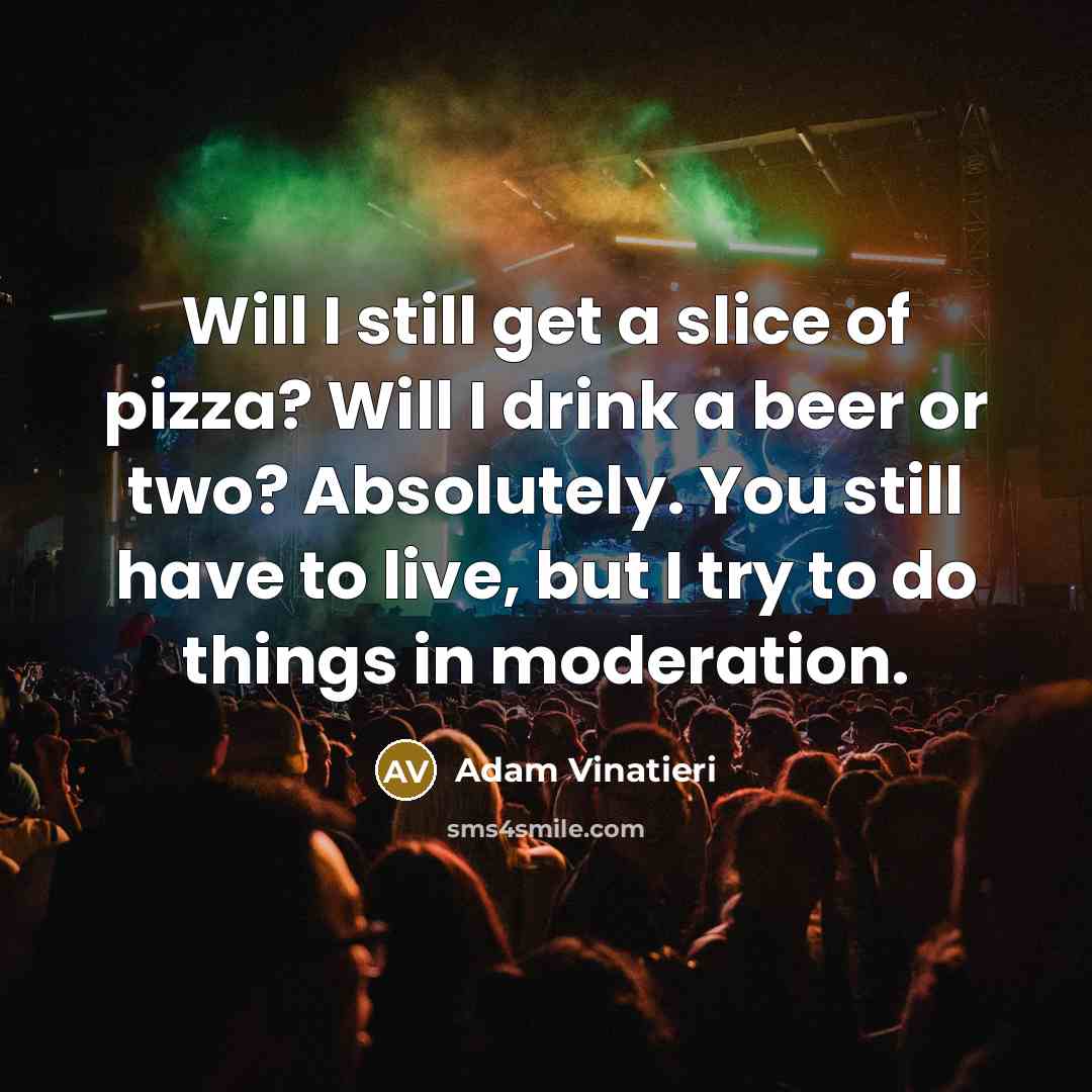 “Will I still get a slice of pizza? Will I…” quote by Adam Vinatieri