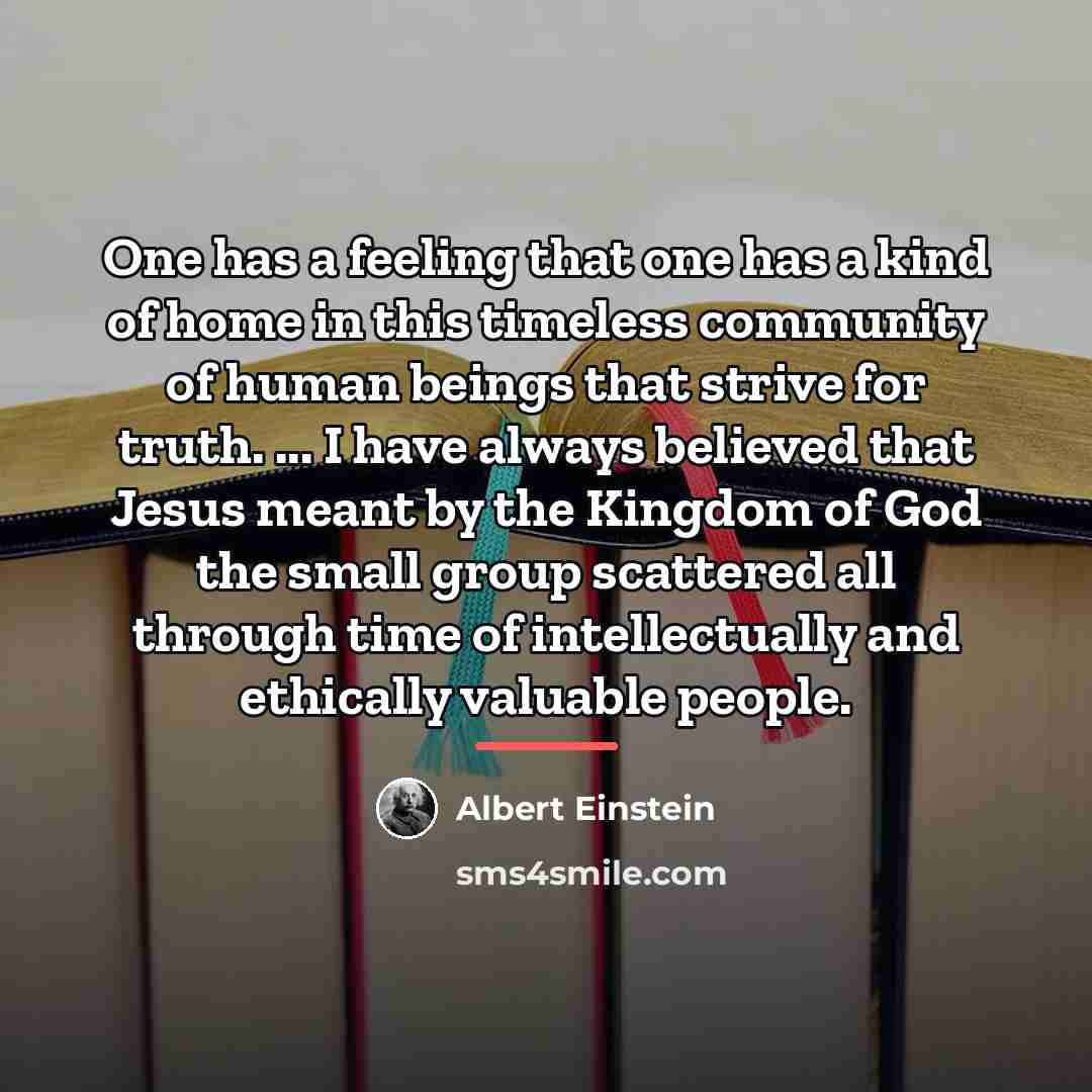 “One has a feeling that one has a kind of…” quote by Albert Einstein