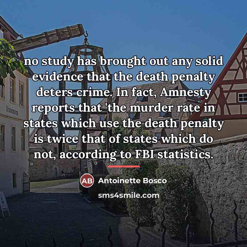 “no study has brought out any solid evidence that the…” quote by Antoinette Bosco