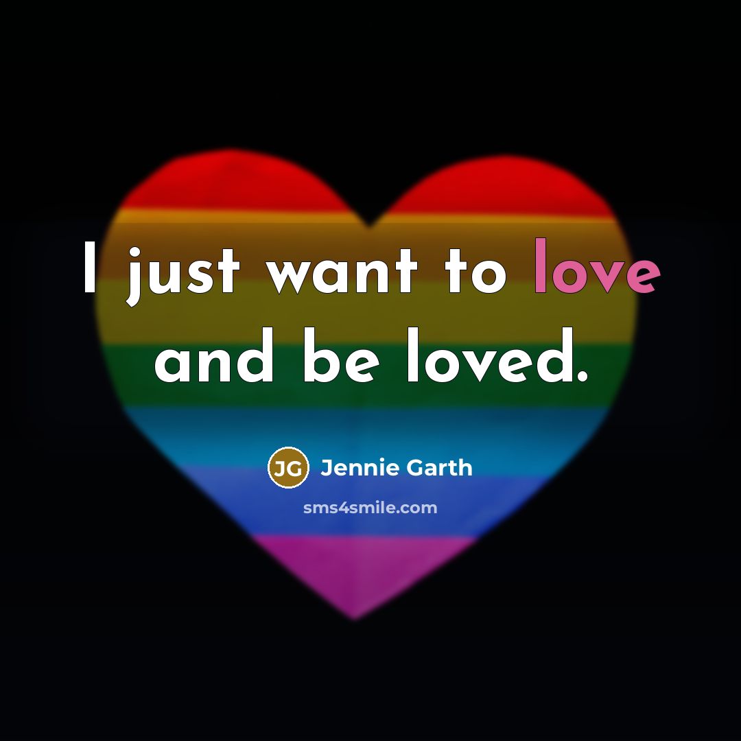 “I just want to love and be loved.…” quote by Jennie Garth