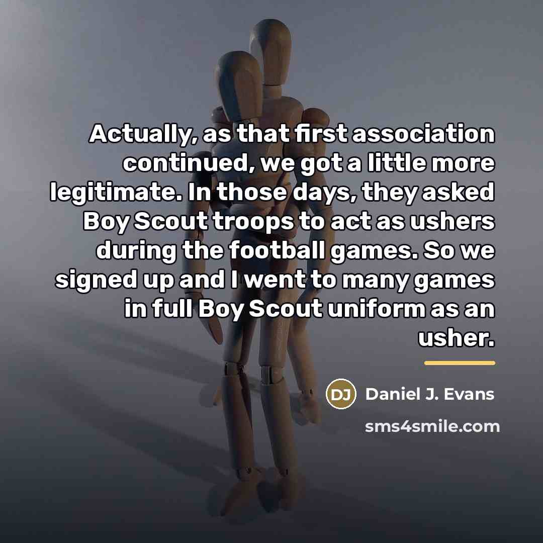 “Actually, as that first association continued, we got a little…” quote by Daniel J. Evans