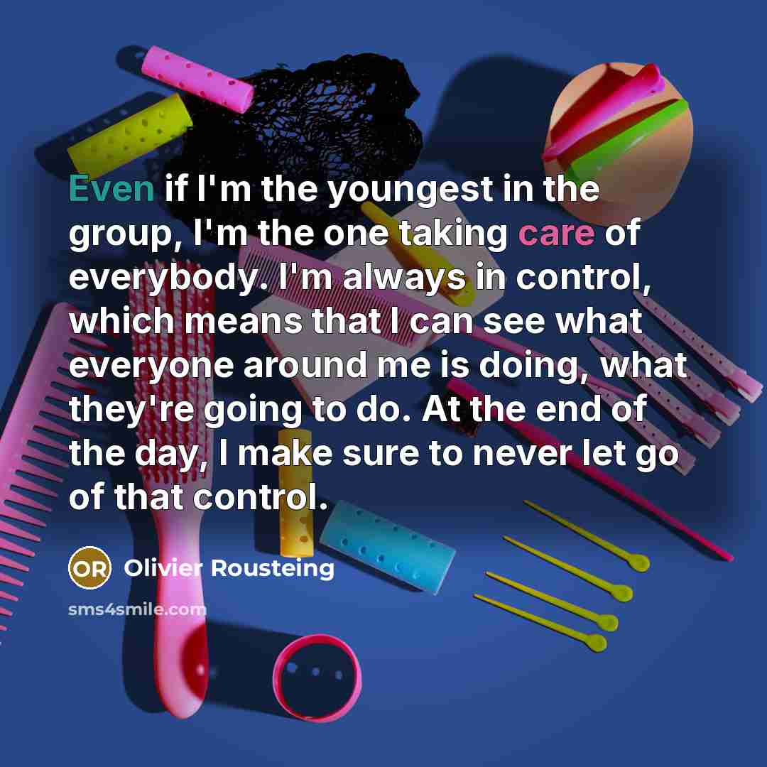 “Even if I'm the youngest in the group, I'm the…” quote by Olivier Rousteing