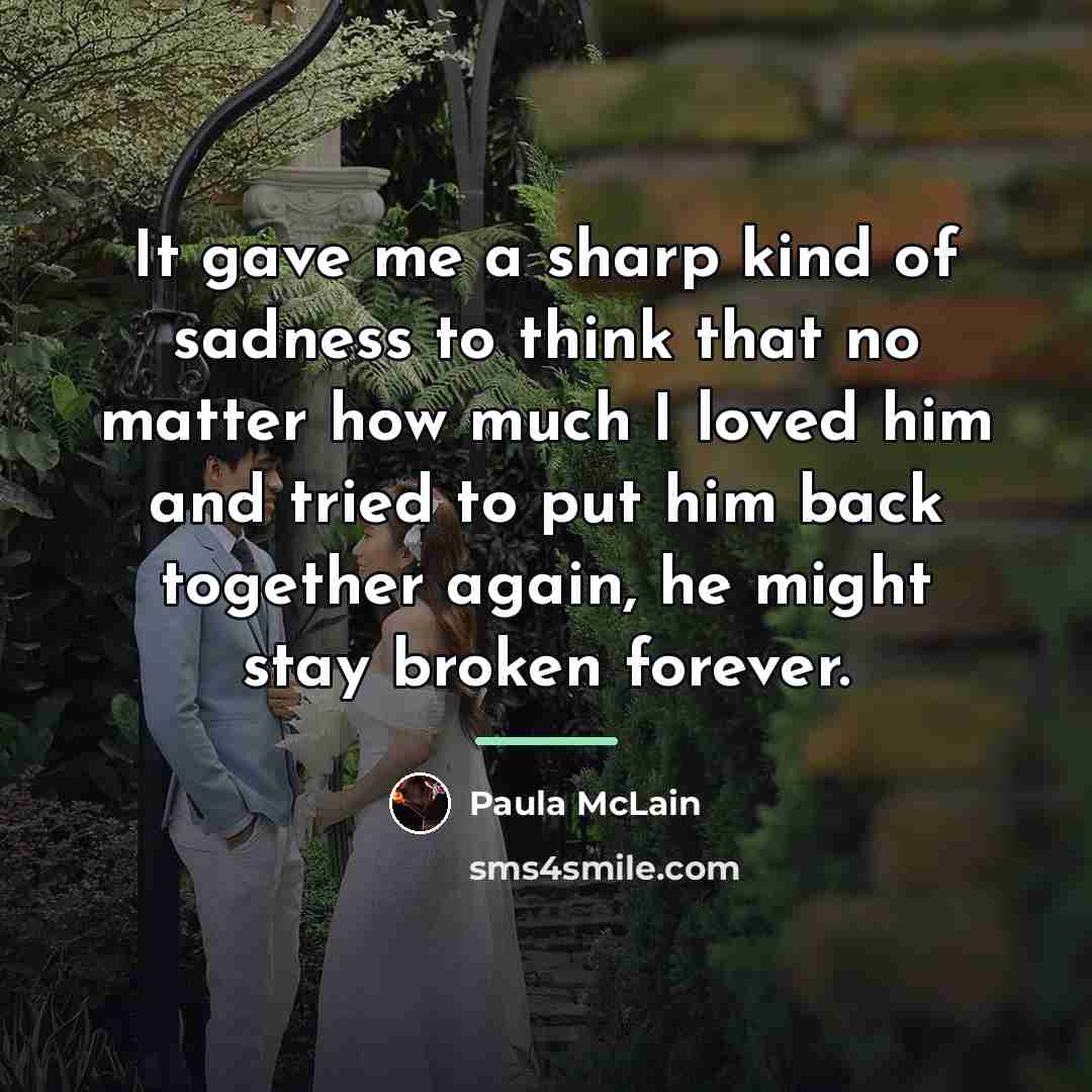 “It gave me a sharp kind of sadness to think…” quote by Paula McLain
