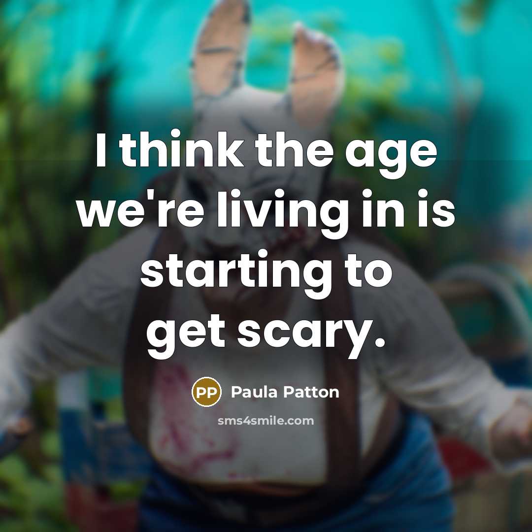“I think the age we're living in is starting to…” quote by Paula Patton