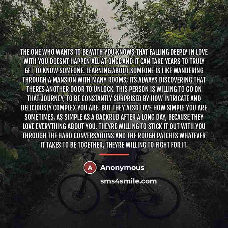 “The one who wants to be with you knows that…” quote by Anonymous