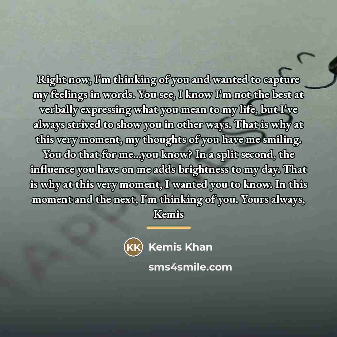 “Right now, I'm thinking of you and wanted to capture…” quote by Kemis Khan