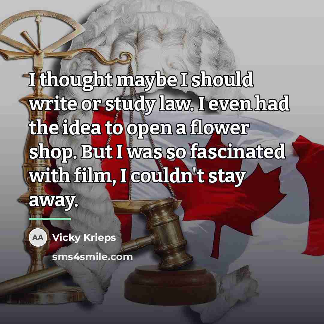 “I thought maybe I should write or study law. I…” quote by Vicky Krieps
